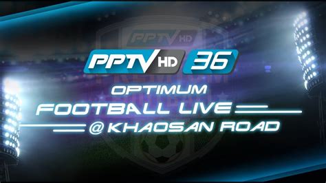 pptv 36 live football